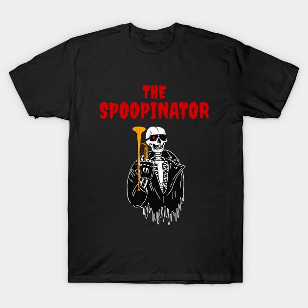 The Spoopinator T-Shirt by NaturalTwenty